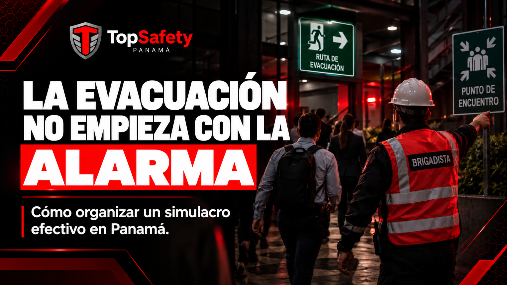 Portada sobre simulacro de evacuación en Panamá, con brigadistas guiando a personas hacia la salida de emergencia en un entorno corporativo.